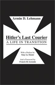 Cover of: Hitler's last courier: a life in transition