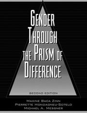Cover of: Gender through the prism of difference by edited by Maxine Baca Zinn, Pierrette Hondagneu-Sotelo, Michael A. Messner.