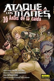 Cover of: Ataque a los titanes: antes de la caída 10