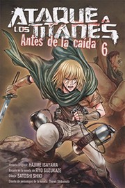 Cover of: ATAQUE A LOS TITANES by Hajime Isayama, Satoshi Shiki, Ryo Suzukaze