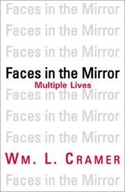 Cover of: Faces in the Mirror by William L. Cramer, Wm. L. Cramer, Kira Chase