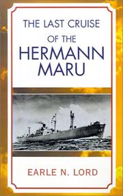 Cover of: last cruise of the Hermann Maru | Earle N. Lord