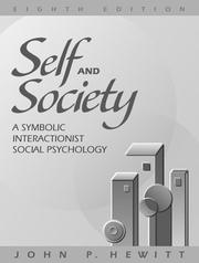 Cover of: Self and Society by Hewitt, John P., Hewitt, John P.