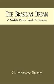 Cover of: The Brazilian Dream by G. Harvey Summ