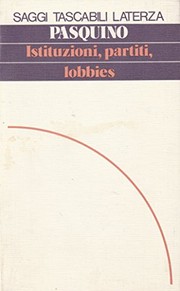 Cover of: Istituzioni, partiti, lobbies by Gianfranco Pasquino