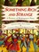 Cover of: Something rich and strange