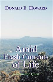 Cover of: Amid Fresh Currents of Life by Donald E. Howard, Donald E. Howard