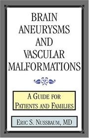 Cover of: Brain Aneurysms and Vascular Malformations by Eric S. Nussbaum, MD Eric S. Nussbaum