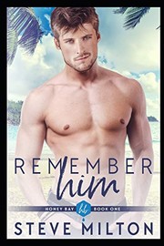 Cover of: Remember Him by Steve Milton