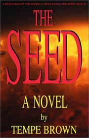 Cover of: The Seed by Tempe Brown