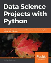 Data Science Projects with Python by Stephen Klosterman
