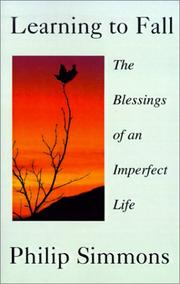 Cover of: Learning to Fall by Philip E. Simmons, Philip Simmons, Philip Simmons