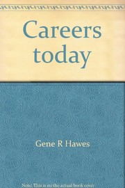 Cover of: Careers today by Gene R. Hawes