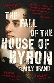 Cover of: Fall of the House of Byron by Emily Brand