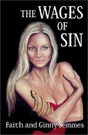 Cover of: The Wages of Sin by Faith Semmes, Ginny Semmes, Faith