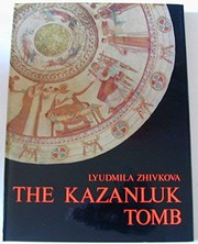Cover of: The Kazanluk tomb