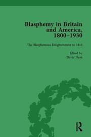 Cover of: Blasphemy in Britain and America, 1800-1930, Volume 1
