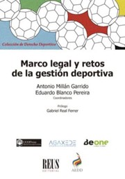 Cover of: Marco legal y retos de la gestión deportiva