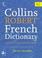 Cover of: Collins Robert French Dictionary