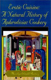 Cover of: Erotic Cuisine: A Natural History of Aphrodisiac Cookery