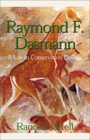 Cover of: Raymond F. Dasmann by Raymond Fredric Dasmann