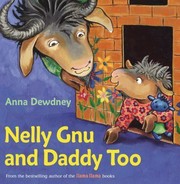 Cover of: Nelly Gnu and Daddy too
