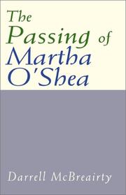 Cover of: The Passing of Martha O'Shea