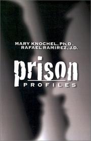 Cover of: Prison profiles by Mary Knochel