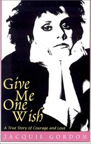 Give Me One Wish by Jacquie Gordon