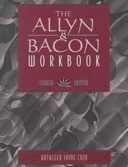 Cover of: The Allyn & Bacon Workbook | Kathleen Shine Cain