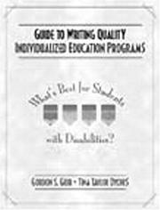 Cover of: Guide to writing quality individualized education programs: what's best for students with disabilities?