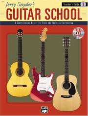 Cover of: Jerry Snyder's Guitar School, Teacher's Guide Book 1 by Jerry Snyder