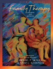 Cover of: Family Therapy by Michael P. Nichols, Richard C. Schwartz