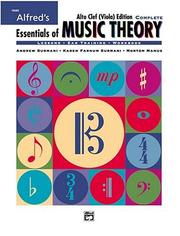 Cover of: Essentials of Music Theory: Complete Book Alto Clef (Viola) Edition (Essentials of Music Theory)