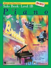 Cover of: Alfred's Basic Piano Library: Top Hits Solo Level 1B (Alfred's Basic Piano Library)