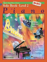 Cover of: Alfred's Basic Piano Library: Top Hits Solo Level 2 Piano (Alfred's Basic Piano Library)