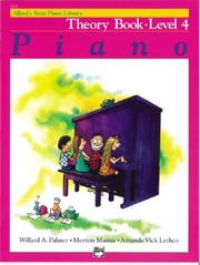 Cover of: Alfred's Basic Piano Library: Theory Level 4 (Alfred's Basic Piano Library)