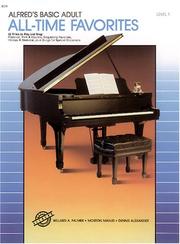 Cover of: Alfred's Basic Adult Piano Course: All-Time Favorites (Alfred's Basic Adult Piano Course)