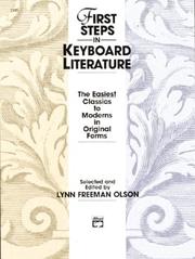 Cover of: First Steps in Keyboard Literature: Alfred Masterwork Edition