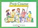 Cover of: Alfred's Basic Piano Library Prep Course For The Young Beginner