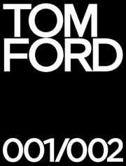 Cover of: Tom Ford 001 and 002 Deluxe