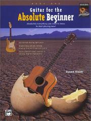 Cover of: Guitar for the Absolute Beginner, Book 1