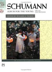 Cover of: Schumann: Album for the Young, opus 68 (Book & CD) (Alfred CD Edition)