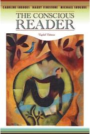 Cover of: The conscious reader by Caroline Shrodes, Harry Finestone, Michael Francis Shugrue
