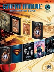Cover of: Great Movie Instrumental Solos Book & CD (Flute)