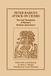 Cover of: Peter Ramus's attack on Cicero by Petrus Ramus