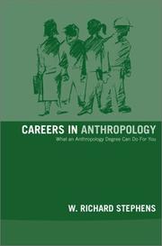 Careers in anthropology by W. Richard Stephens