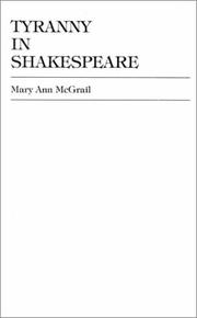 Cover of: Tyranny in Shakespeare
