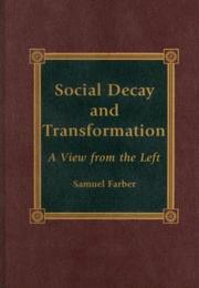 Cover of: Social Decay and Transformation