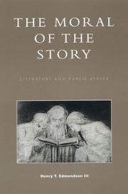 Cover of: The Moral of the story: literature and public ethics